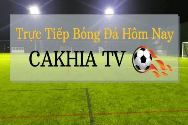 Quảng cáo sẽ không xuất hiện ở bất kỳ video trận đấu tại Cakhia TV.
